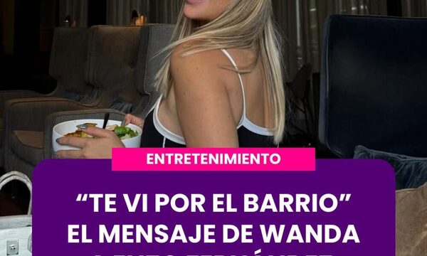 Filtran mensaje de Wanda Nara a Enzo Fernández: ‘Te vi por el barrio, escribime