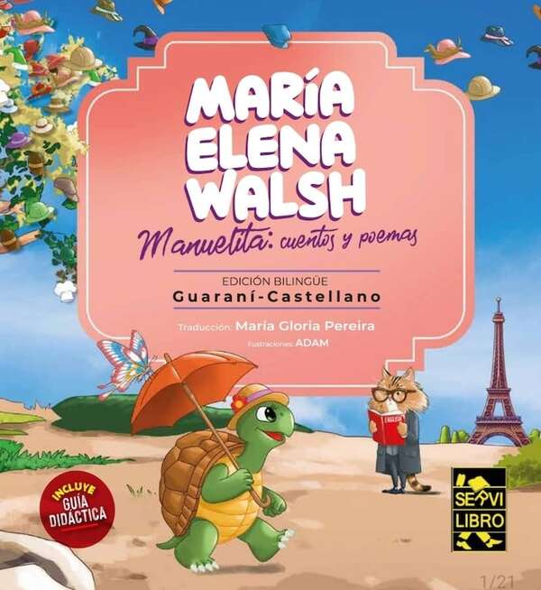 Llega “Manuelita” en guaraní: presentación de la edición bilingüe de María Elena Walsh - Literatura - ABC Color