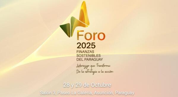 Foro Mesa de Finanzas Sostenibles se llevará a cabo el 28 y 29 de octubre