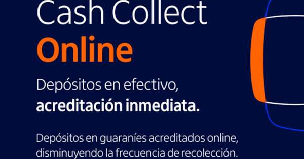La Nación / Itaú presenta Cash Collect Online, la experiencia que evoluciona la gestión de efectivos en empresas