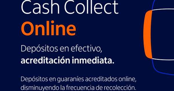 Itaú acelera disponibilidad de fondos con Cash Collect Online