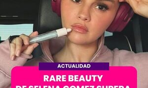 Rare Beauty, el imperio de belleza fundado por Selena Gomez, sigue rompiendo récords.
