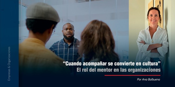 “Cuando acompañar se convierte en cultura”