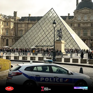 SIETE DETENIDOS POR EL ROBO DEL LOUVRE, CONTINÚA LA BÚSQUEDA DE LAS JOYAS DESAPARECIDAS - «TVS DIGITAL»
