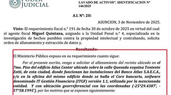 Allanamiento a banco Atlas por piratería de core bancario ITGF