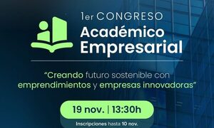 1er Congreso Académico Empresarial UNIBE | Creando Futuro Sostenible