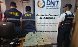 Incautan importante suma de dinero en el Puente de la Amistad