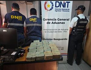 DNIT incauta alta suma de reales no declarados en el Puente de la Amistad