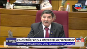 Senador acusa a Riera de "recaudador" y denuncia al comandante de la policía por enriquecimiento ilícito