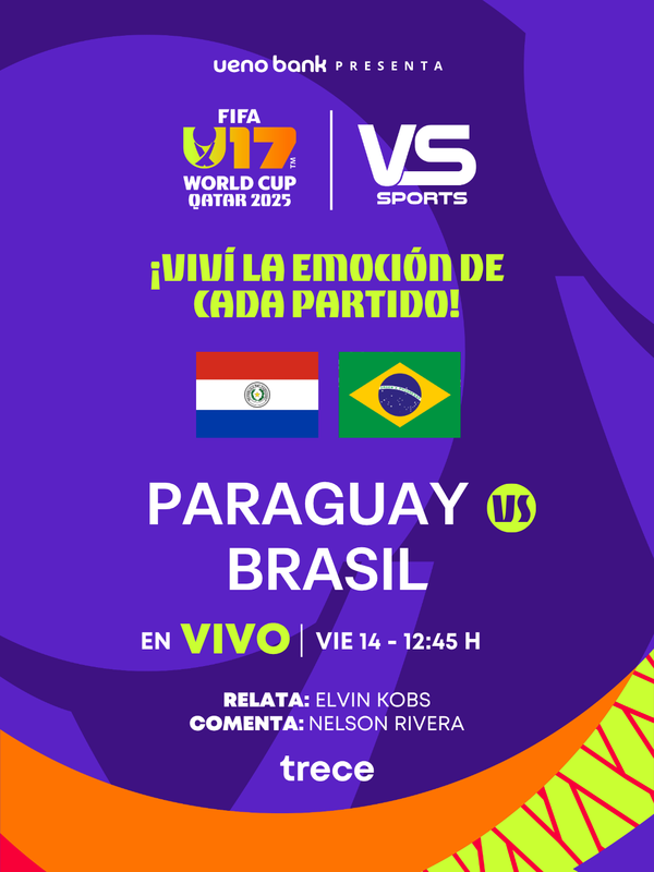 Mundial Sub 17: ¡Paraguay vs. Brasil se vive por El Trece! - trece