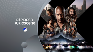 Rápidos y Furiosos 10 (Súper estreno)