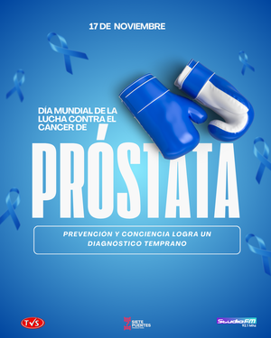 17 DE NOVIEMBRE: DÍA MUNDIAL DE LA LUCHA CONTRA EL CÁNCER DE PRÓSTATA - «TVS DIGITAL»