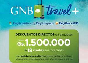 GNB Travel+: la forma de viajar con más destinos y beneficios - Empresariales - ABC Color
