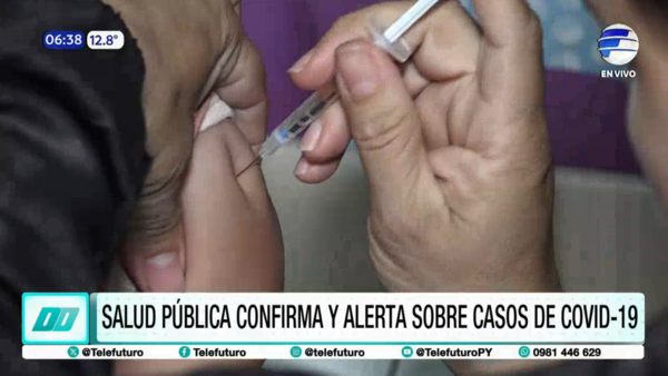 Salud Pública confirma y alerta sobre casos de Covid-19