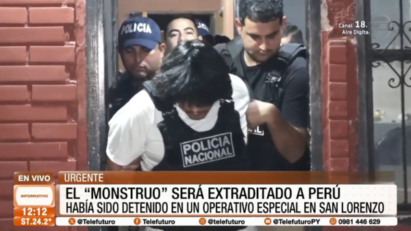 Extradición de alias “El Monstruo” a un paso de concretarse