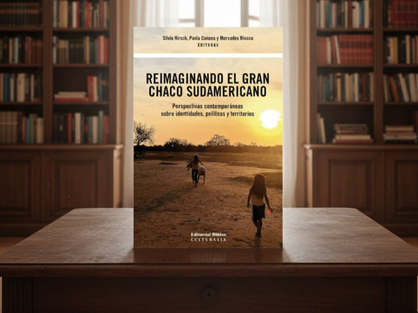 "Reimaginando el Gran Chaco Sudamericano" se presenta en la Casa de la Literatura