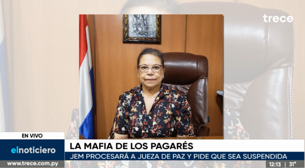 JEM procesará a jueza de Paz de Luque implicada en la mafia de los pagarés - trece