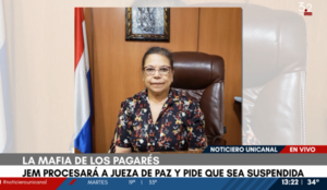 Mafia de los pagarés: JEM procesará a jueza de Paz y piden su suspensión | Unicanal