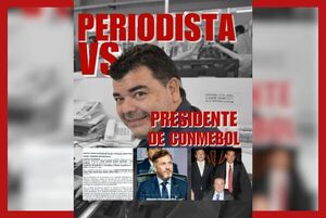 El periodista Marcos Velázquez exige fecha para el nuevo juicio oral en la querella por difamación presentada por el presidente de la CONMEBOL, Alejandro Domínguez. - Canal-E