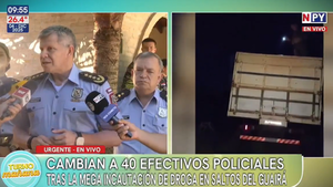 ¿Fueron cómplices? Cambian a 40 policías tras mega incautación de droga en Canindeyú