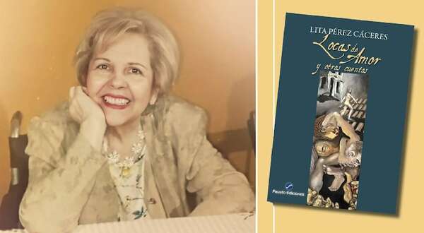 Locas de amor, de Lita Pérez Cáceres - Cultural - ABC Color