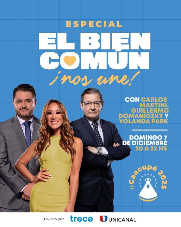 El bien común nos une: te invitamos a sumarte a nuestra programación especial de Caacupé | Unicanal