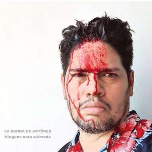 “Ni una sola nota calmada”, nuevo álbum de La Banda de Arturex - Música - ABC Color