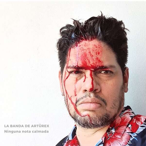 “Ni una sola nota calmada”, nuevo álbum de La Banda de Arturex - Música - ABC Color