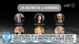 "Los rostros de la desvergüenza" de la Corte Suprema