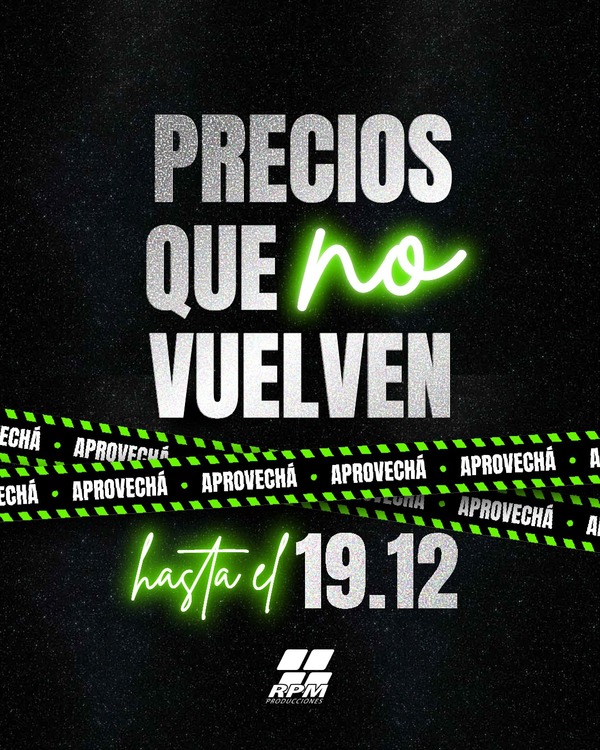 Conciertos 2026: RPM Producciones mantiene precios actuales hasta el viernes 19 | Unicanal