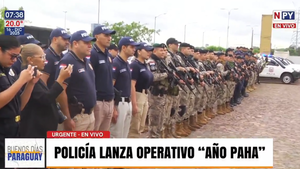 Lanzan operativo"Año Paha" para reforzar seguridad contra piratas del asfalto