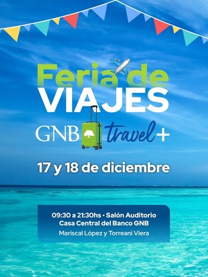 GNB lanza la Feria de Viajes GNB Travel+ con beneficios para sus clientes