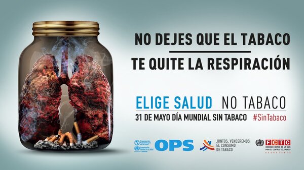 DÍA MUNDIAL SIN TABACO 2019: TABACO Y LA SALUD PULMONAR