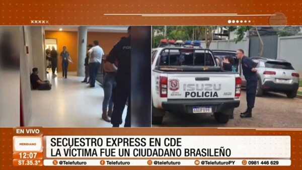 Secuestro exprés en CDE: rescatan a brasileño y detienen a dos sospechosos