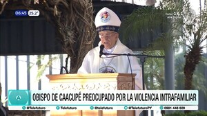 Obispo de Caacupé preocupado por la violencia intrafamiliar