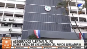 Asegurados alertan al IPS sobre riesgo de vaciamiento del Fondo Jubilatorio