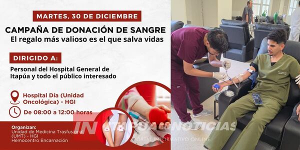 CAMPAÑA DE DONACIÓN DE SANGRE EN EL HOSPITAL GENERAL DE ITAPÚA