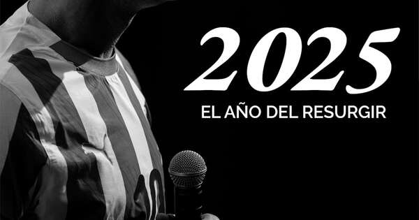 La Nación / Peña destaca el 2025 como “el año del resurgir”