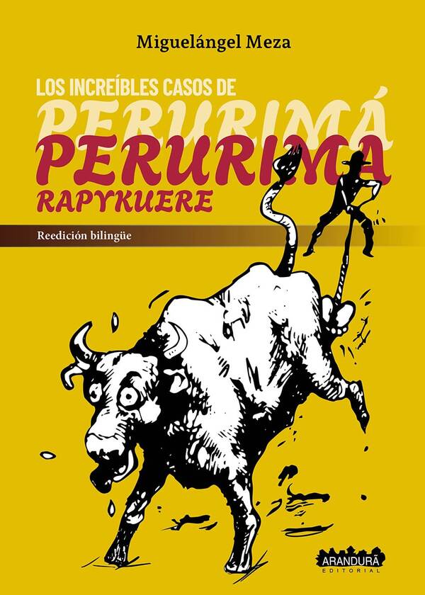 Perurimá: Nueva edición bilingüe de Miguelángel Meza