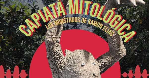 La Nación / El pódcast “Capiatá Mitológica” debate el futuro de los mitos paraguayos