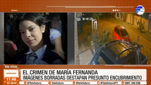 Crimen de María Fernanda: imágenes borradas destapan presunto encubrimiento