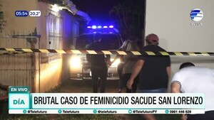 Brutal caso de feminicidio y homicidio en San Lorenzo