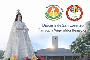 Parroquia Virgen de los Remedios informa cambios en el horario de la Santa Misa » San Lorenzo PY