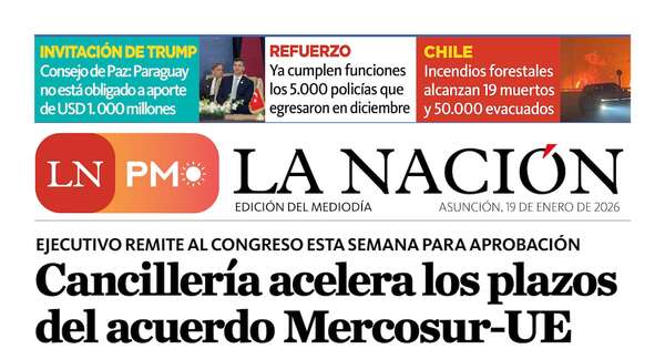 La Nación / LN PM: edición de 19 de enero