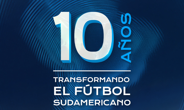 CONMEBOL celebra una década de "transformación y transparencia" en el fútbol sudamericano