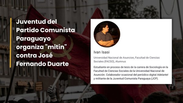 Militantes del Partido Comunista organizan “mitín” contra José Fernando Duarte - El Trueno