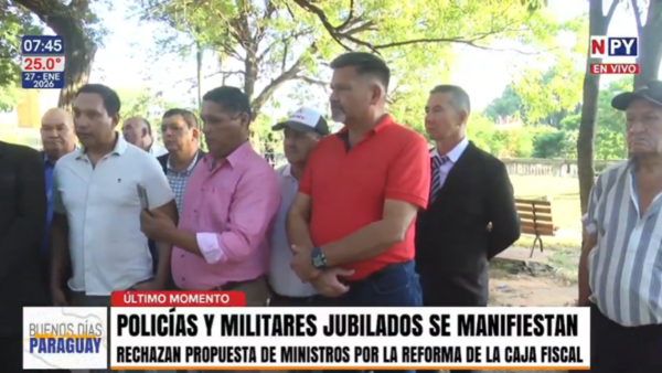 Policías y militares jubilados rechazan propuesta de reforma de Caja Fiscal