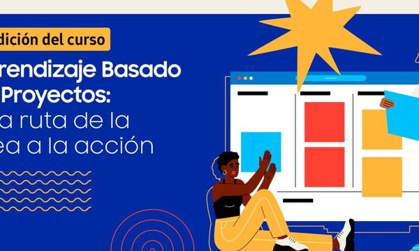SAMSUNG ABRE INSCRIPCIONES PARA EL CURSO DE APRENDIZAJE BASADO EN PROYECTOS
