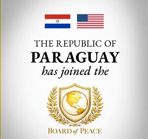 «Consejo de Paz» de Trump oficializó el ingreso de Paraguay