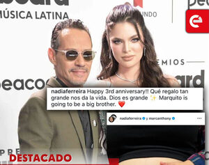 Nadia Ferreira anuncia que espera a su segundo hijo junto a Marc Anthony - Canal-E